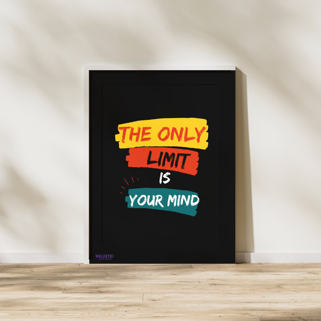 The Only Limit is Your Mind